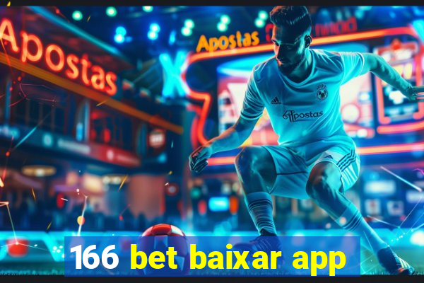 166 bet baixar app